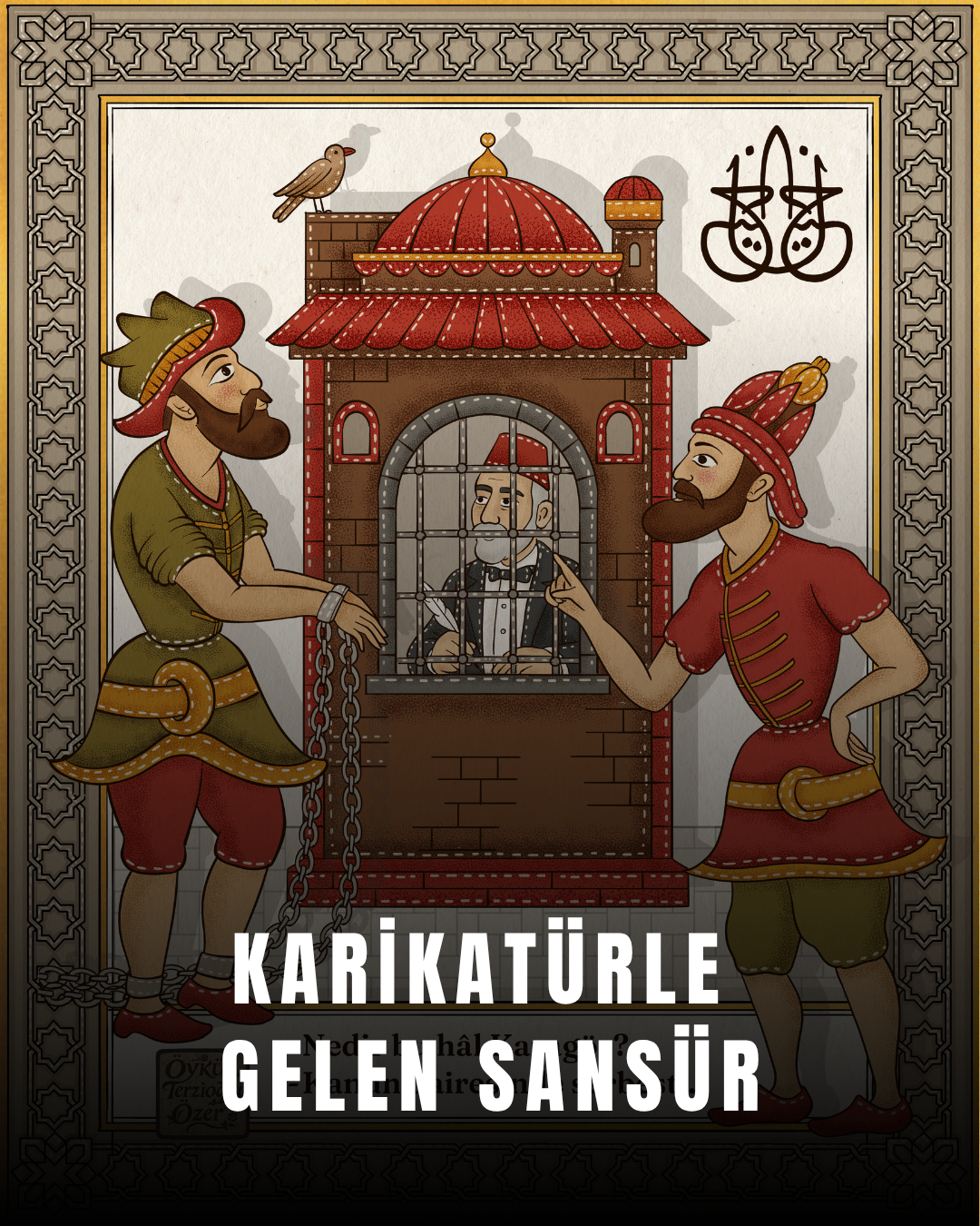 Karikatürle gelen sansür: II. Abdülhamid döneminde basın özgürlüğüne ilk darbe