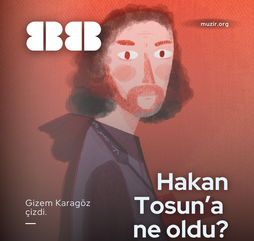 88. sayımız çıktı: #HakanTosunaNeOldu?