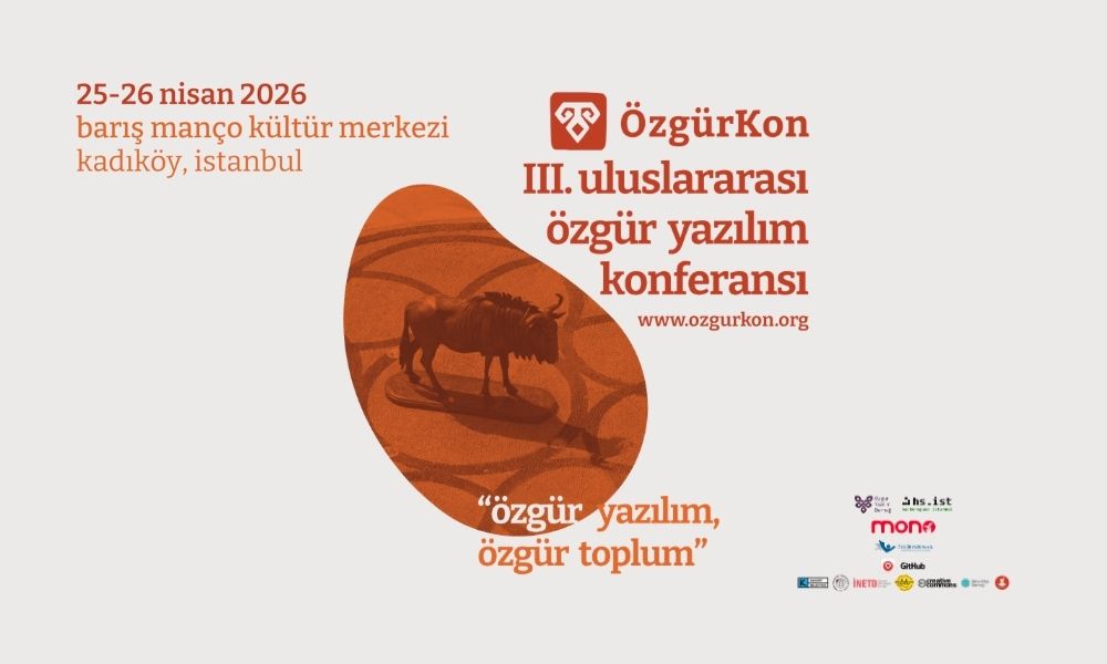 Özgür yazılımın geleceği İstanbul’da tartışılacak 